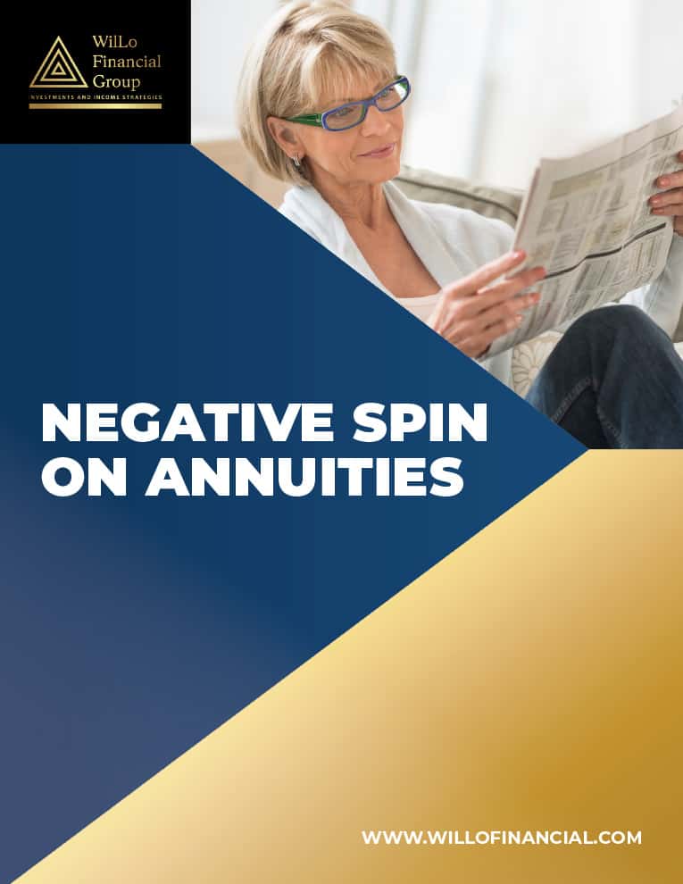 WilLo-Financial-Group---Negative-Spin-on-Annuities-1
