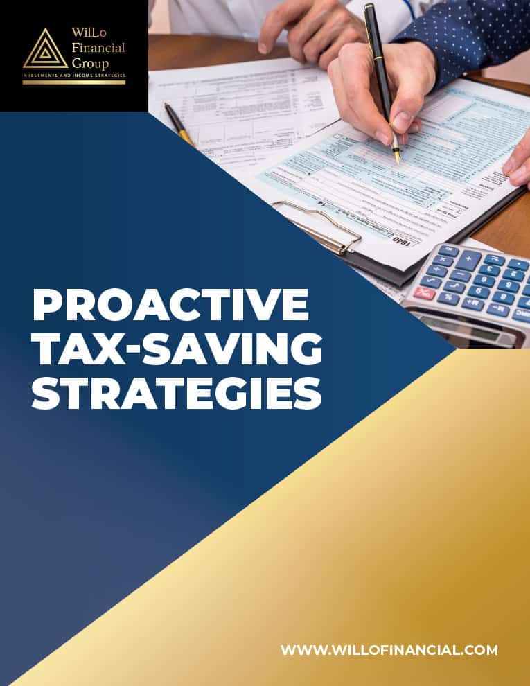WilLo-Financial-Group---Proactive-Tax-Saving-Strategies-1