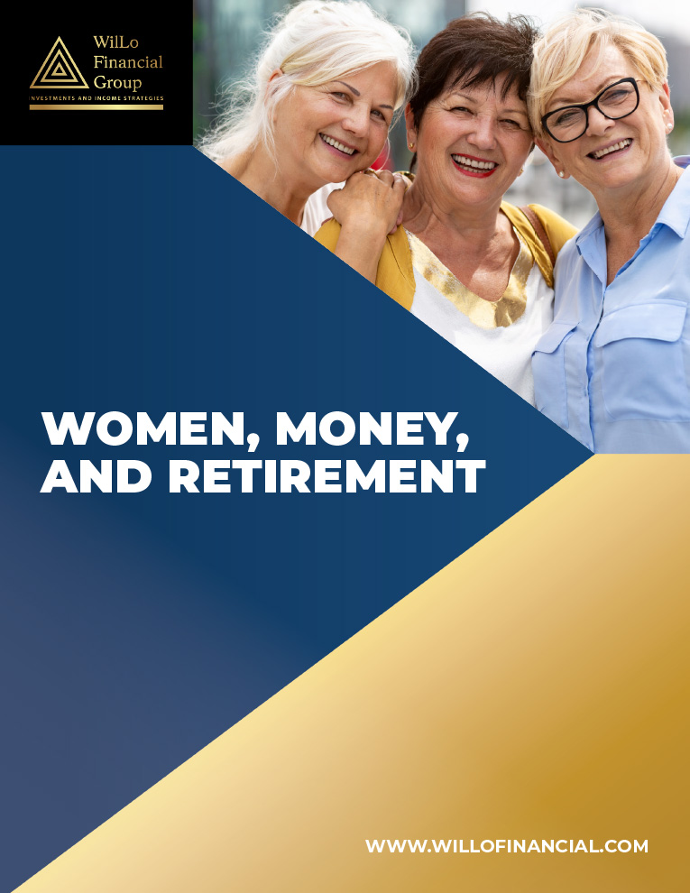 WilLo-Financial-Group---Women,-Money-&-Retirement--Separating-Fact-from-Fiction-1