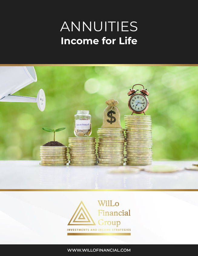 WilLo Financial Group - Annuities-Income for Life